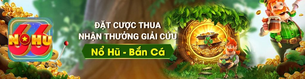 NOHU666 KHUYẾN MÃI NỔ HŨ BẮN CÁ BANNER