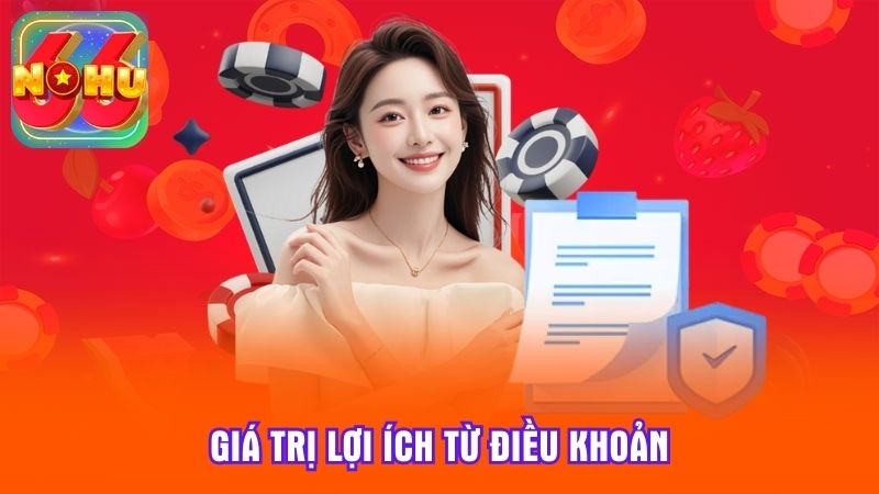 Giá trị lợi ích từ điều khoản